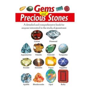 Gems and Precious Stones
