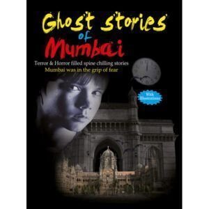 Ghost Stories of Mumbai