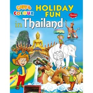 Copy to Colour Holiday Fun in Thailand