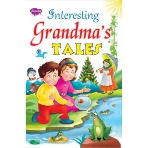 Interesting Grandma's Tales