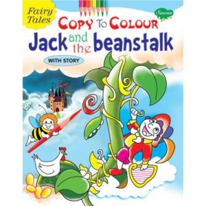 Fairy Tales Copy to Colour: Jack and the Beanstalk