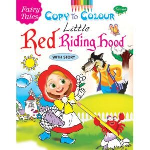 Fairy Tales Copy to Colour: Little Red Riding Hood