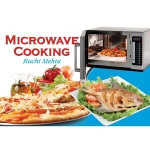 Microwave Cooking