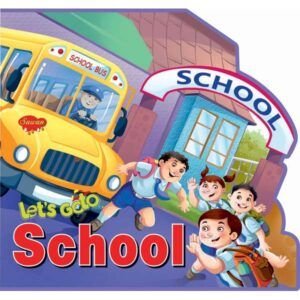 Let's go to School