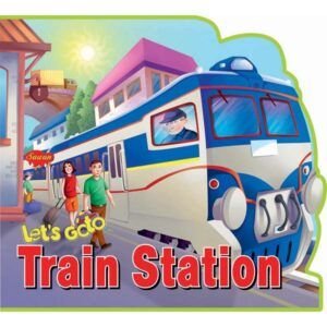 Let's go to Train Station