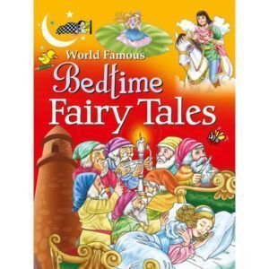 World Famous Bedtime Fairy Tales