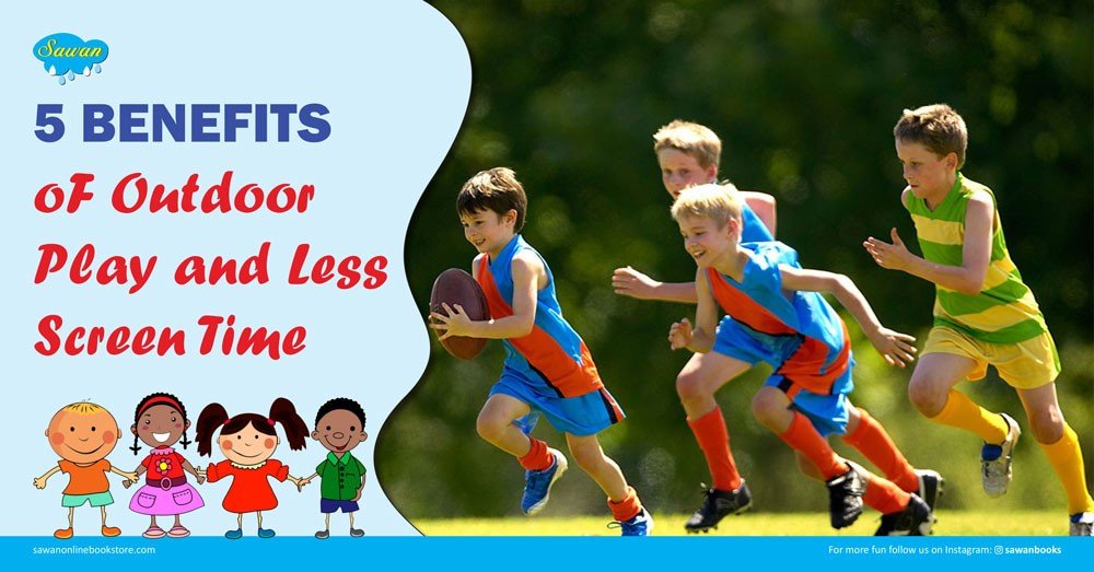 Benefits Of Outdoor Play