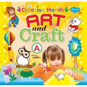Art and Craft A (Creative Hands)