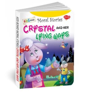 Crystal and her Lying Ways | Kids Board Moral Stories | Stories for Kids