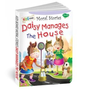 Daisy Manages the House | Kids Board Moral Stories | Stories for Kids