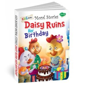 Daisy Ruins Her Birthday | Kids Board Moral Stories | Stories for Kids
