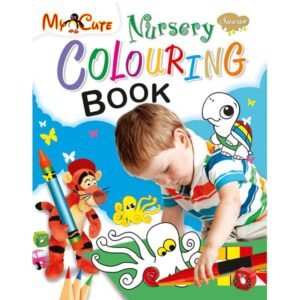My Cute Nursery Colouring Book