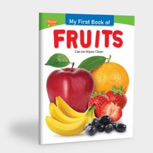 My First Book of Fruits | My First Book (Can be Wiped Clean)