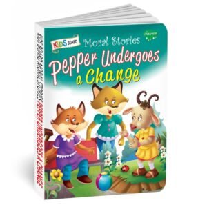 Pepper Undergoes a Change | Kids Board Moral Stories | Stories for Kids