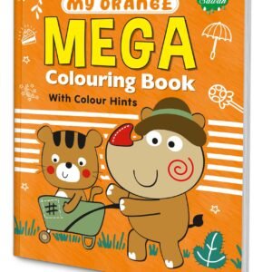 Orange Mega Colouring Book Orange Colouring Fun Creative Colouring Book Colouring Book for Children Creative Drawing Book